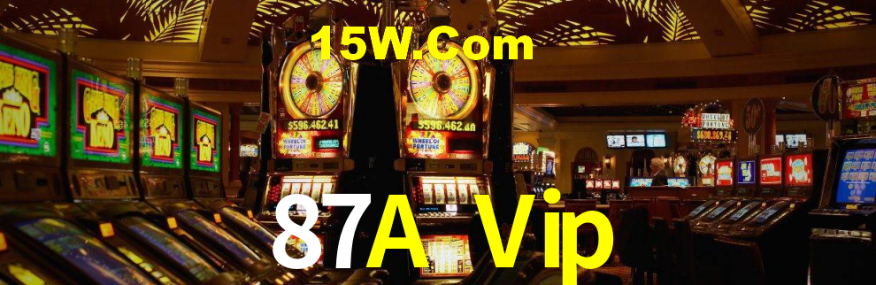 87A Vip,87A Bet Login