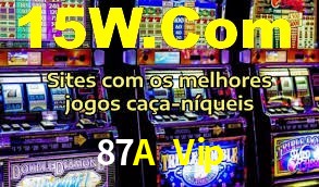 Sinta a adrenalina dos jogos de cassino com 87A Vip